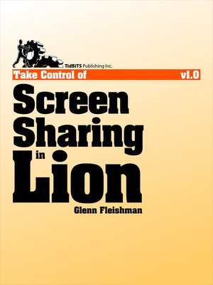 cover image of Take Control of Screen Sharing in Lion